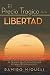 El Precio Tragico de la Libertad (Spanish Series) (Spanish Edition) by