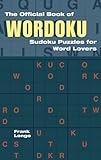 The Official Book of Wordoku: Sudoku Puzzles for Word Lovers by 
