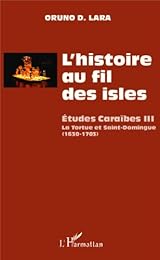 L' histoire au fil des isles