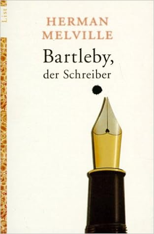 Bartleby Der Schreiber Eine Geschichte Aus Der Wall Street Amazon De Melville Herman Bucher