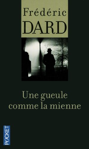 Une  gueule comme la mienne