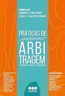 Livro Práticas de Arbitragem: Técnicas, Agentes e Mercados