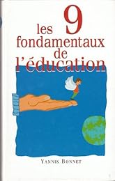 Les  neuf fondamentaux de l'éducation