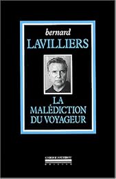 La  malédiction du voyageur