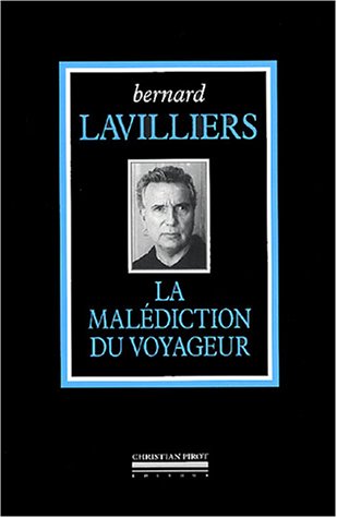 La  malédiction du voyageur