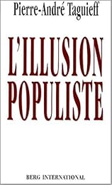 L' illusion populiste