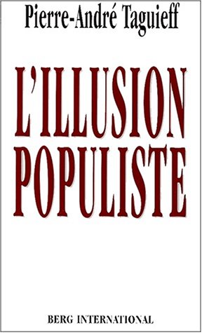 L' illusion populiste