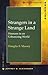 Strangers in a Strange Land: Humans in an Urbanizing World (Contemporary Societies Series)