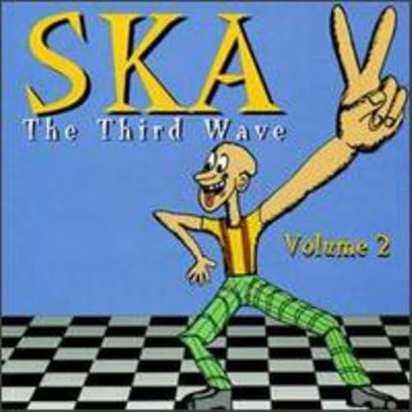 SKA THE THIRD WAVE 2 / VARIOUS - Vol. 2-Ska-Third Wave - Amazon