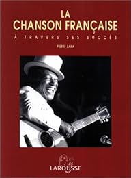 La  chanson française à travers ses succès