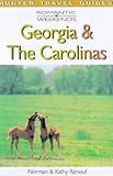 The Carolinas & the Georgia Coast (Romantic Weekends the Carloinas & the Georgia Coast) by 