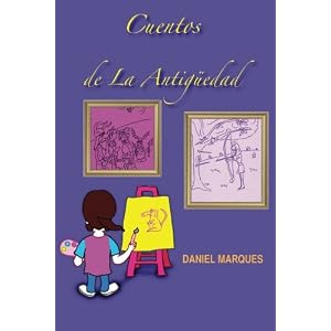 Cuentos de La Antigüedad (Spanish Edition)