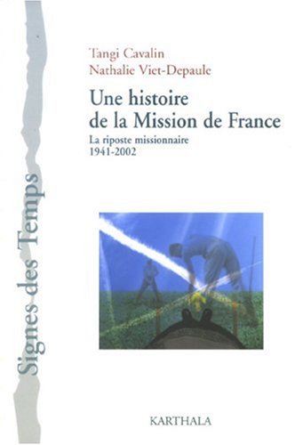Une  histoire de la Mission de France