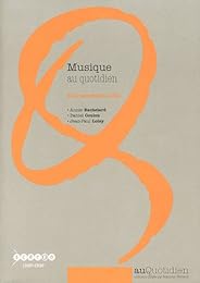 Musique au quotidien