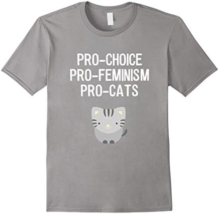 Men's Pro-Choice Pro-Feminism Pro-Cats Shirt Medium Slate