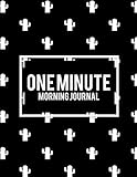 One Minute Morning Journal: Black Book, 2019 Calendar Schedule Organizer, Daily/Weekly/Monthly/Yearl by