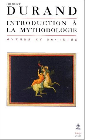 Introduction à la mythodologie