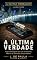 Livro A Última Verdade: A Última Mensagem
