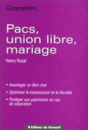 PACS, union libre, mariage