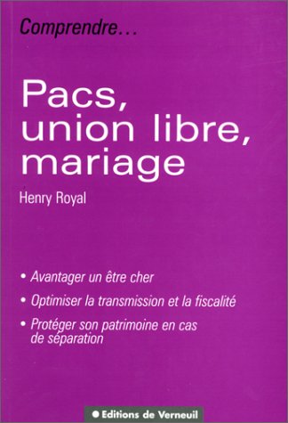 PACS, union libre, mariage