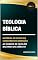 Livro Teologia Bíblica: material de apoio ao concurso de admissão ao quadro de capelães militares do Exército (Coleção Concurso para Capelão Militar do Exército Livro 1)