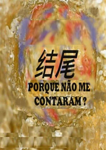 PORQUE NÃO ME CONTARAM