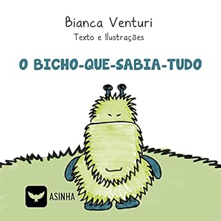 Livro O BICHO-QUE-SABIA-TUDO