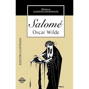 Salomé: Tragedia en un acto (Spanish Edition)