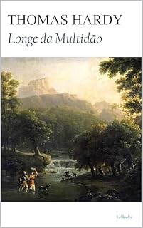 Livro Longe da Multidão: Thomas Hardy