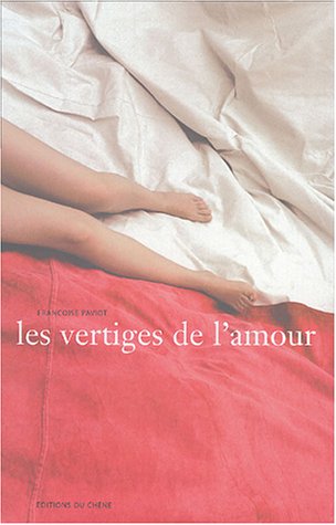 Les  vertiges de l'amour