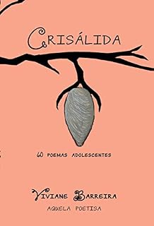 Livro Crisálida: 60 poemas adolescentes