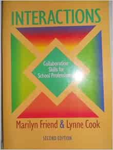 Interactions: Collaboration Skills for School Professionals: Friend ...