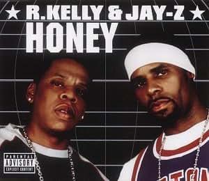 R.Kelly & Jay-Z - Honey by R.Kelly & Jay-Z (2002-05-28) - Amazon.com Music