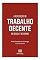 Livro A realização do trabalho decente no Brasil e no mundo
