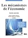Les mécanismes de l'économie by 