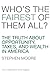 Who's the Fairest of Them All? The Truth about Opportunity, Taxes, and Wealth in America - Book by Stephen Moore