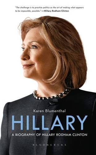 Hillary Rodham Clinton: A Woman Living History