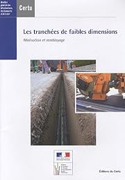 Les  tranchées de faibles dimensions
