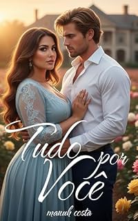 Livro Tudo Por Você - Conto