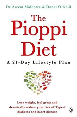 The Pioppi Diet: A 21-Day Lifestyle Plan (Paperback)【2017】by Dr Aseem Malhotra (Author), Donal O'Neill (Author) [1889]