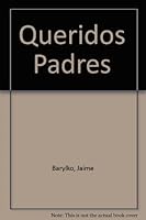 Queridos Padres 9500419416 Book Cover