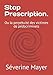 Stop Prescription.: Ou la perpétuité des victimes de pédocriminels (French Edition) by 