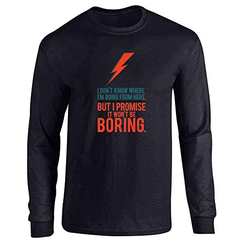 Pop-Threads-It-Wont-Be-Boring-Quote-Motivational-Music-Full-Long-Sleeve-Tee-T-Shirt
