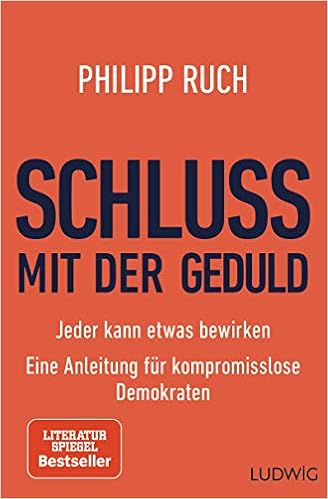 <span>Schluss mit der Geduld: Jeder kann etwas bewirken. Eine </span> (9783453281196)