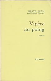 Vipère au poing