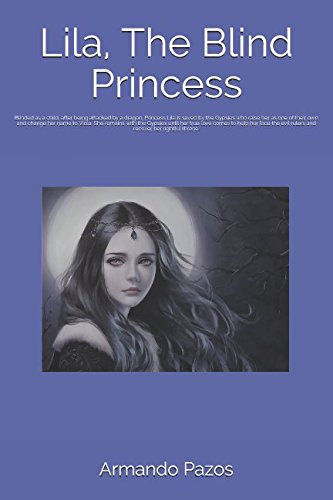 Lila, The Blind Princess