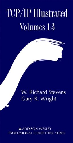 TCP/IP Illustrated (3 Volume Set) by W. Richard Stevens, Gary R. Wright