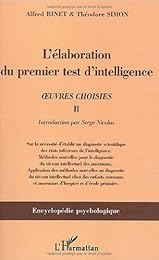 L' élaboration du premier test d'intelligence, 1904-1905