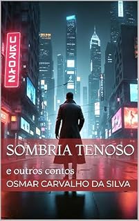 Livro Sombria Tenoso: e outros contos