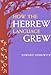 How the Hebrew Language Grew